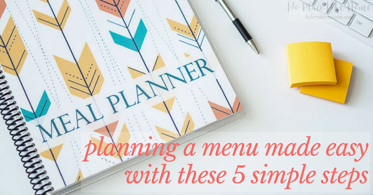 Having trouble with planning a menu? You'll absolutely love this simple 5-step meal and menu planning process!