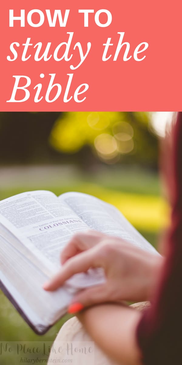 How To Study The Bible • Hilary Bernstein