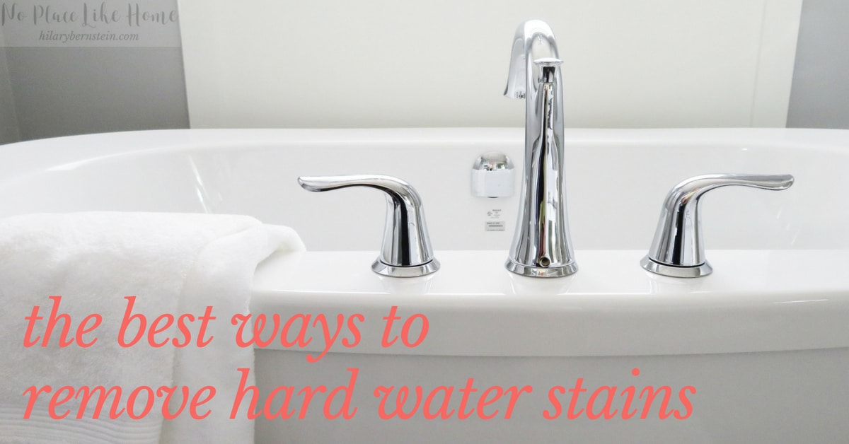 5 Methods for Removing Hard Water Stains