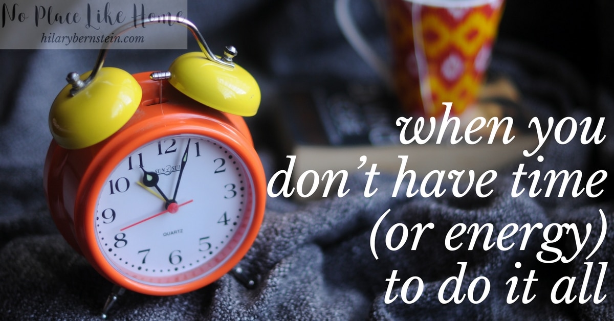 Life is busy. It can be easy to feel like you don't have time (or energy) to do everything.