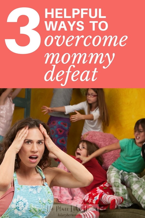 Mama, are you feeling discouraged? You are NOT alone. Here are 3 strategies that can help you overcome mommy defeat!