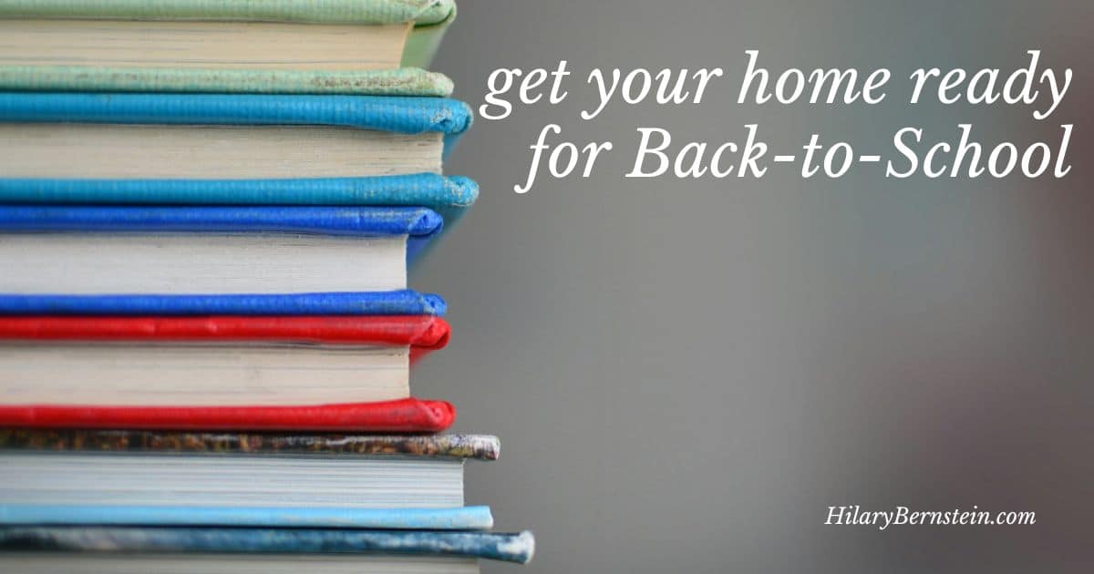 At this time of year, I'm not just getting my kids and myself ready for back-to-school busyness ... I'm getting my home ready for back-to-school, too.